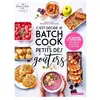 Larousse C'est décidé je batch cook mes petits déj' et goûters