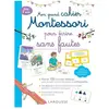 Larousse Mon grand cahier Montessori pour écrire sans fautes : dès 7 ans