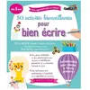 ISBN 50 activités bienveillantes pour bien écrire Elise Harwal (Auteur)