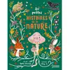 Larousse Jeunesse Les petites histoires de la nature