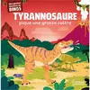 Larousse Jeunesse Tyrannosaure pique une grosse colère