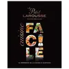 Petit Larousse Cuisine facile Collector