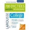 Larousse 700 Dictées Et Exercices D'orthographe - Spécial Collège De La 6e À La 3e