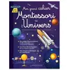 Larousse Mon grand cahier Montessori de l'Univers  Collectif (Auteur)