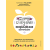 Larousse Mon programme 12 semaines de rééquilibrage alimentaire (Broché)