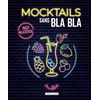 Larousse Mocktails Sans Bla Bla