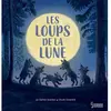 Larousse Les loups de la lune