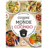 Dessain Et Tolra Cuisine du monde avec Cookeo