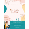 Larousse Mon cahier coaching de rééquilibrage alimentaire - Méthode, planning, menus IG bas