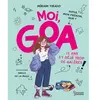 Larousse Moi, Goa, 12 ans et déjà trop de galères