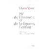 Seuil Né de l'homme et de la femme, l'enfant. Chronique d'une structure Dolto