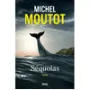 Seuil Séquoias