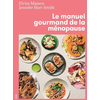 Seuil Manuel gourmand de la ménopause