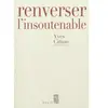 Seuil Renverser L'insoutenable