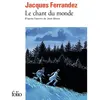 Gallimard Le Chant du monde