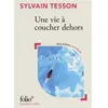 ISBN Une vie à coucher dehors   Ed. Folio+ Collège Lycée