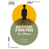 ISBN Questions à mon père Eric Fottorino (Auteur)
