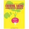 Alternatives Cuisine saine pour petits budgets