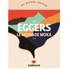 Gallimard Le moine de Moka