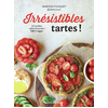 Alternatives Irrésistibles Tartes ! - 50 Recettes Salées Et Sucrées 100% Vegan