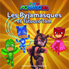 ISBN Les Pyjamasques et Tatouro'Tom