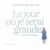 Gallimard jeunesse Le jour où je serai grande