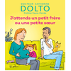 ISBN J'attends un petit frère ou une petite soeur