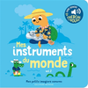 Gallimard jeunesse Mes instruments du monde