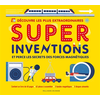 Gallimard jeunesse Découvre les plus extraordinaires - Super Inventions