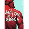 Gallimard jeunesse Le Maître de la Grèce
