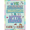 Gallimard jeunesse La vie extrêmement embarrassante de Lottie Brooks