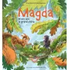 Gallimard jeunesse Magda et son ami le grand chêne
