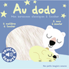 Gallimard jeunesse Au dodo. Mes berceuses classiques à toucher