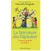 GALLIMARD JEUNE La littérature dès l'alphabet : lire pour grandir en liberté