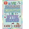 La vie extrêmement embarrassante de Lottie Brooks - Katie Kirby