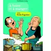 Gallimard Bd À boire et à manger Tome 4 : à boire et à manger avec Sonia Ezgulian