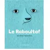 Gallimard jeunesse Le Raboultaf