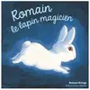 ISBN Romain le lapin magicien
