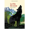 Gallimard jeunesse Le Fils du Loup