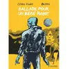 Gallimard Bd Ballade pour un bébé robot