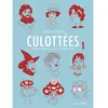 ISBN Culottées - Tome 1 - Des Femmes Qui Ne Font Que Ce Qu'elles Veulent