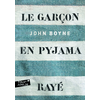 Folio Junior Le garçon en pyjama rayé