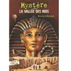Gallimard jeunesse Mystère dans la Vallée des Rois