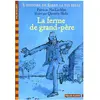 Gallimard Jeunesse La ferme de grand-père