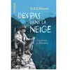 Gallimard Jeunesse Des Pas Dans La Neige - Aventures Au Pakistan
