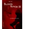 Gallimard jeunesse Blood ninja. Vol. 3. La trahison des vivants Nick Lake
