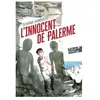 Gallimard jeunesse L'innocent de Palerme Silvana Gandolfi
