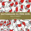 ISBN Dictionnaire Du Père Noël