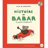 ISBN Histoire de Babar : le petit éléphant Jean de Brunhoff