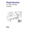 Gallimard Histoires Inédites Du Petit Nicolas Tome 6 - Le Petit Nicolas S'amuse